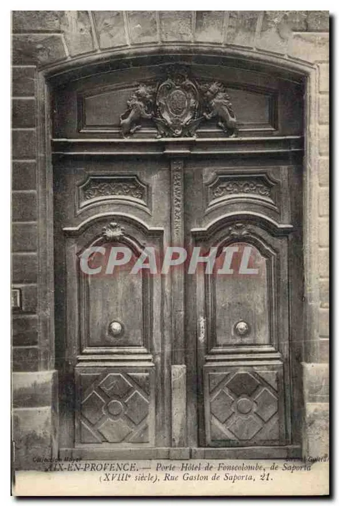 Aix-en-Provence — Tor des Hotels Fonsecolombe, Straße Gaston de Saporta, 18. Jahrhundert — Sammlung Mayel - Vorderseite