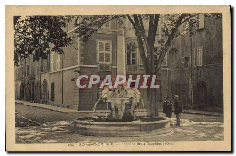 AIX-en-PROVENCE — Fontaine des 4 Dauphins (1667) — Édition La Cigogne, Marseille - Recto
