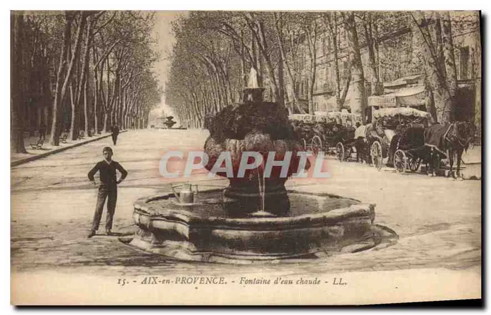 Aix-en-Provence — Quelle mit warmem Wasser — Verlag LL. Nr. 15 - Vorderseite
