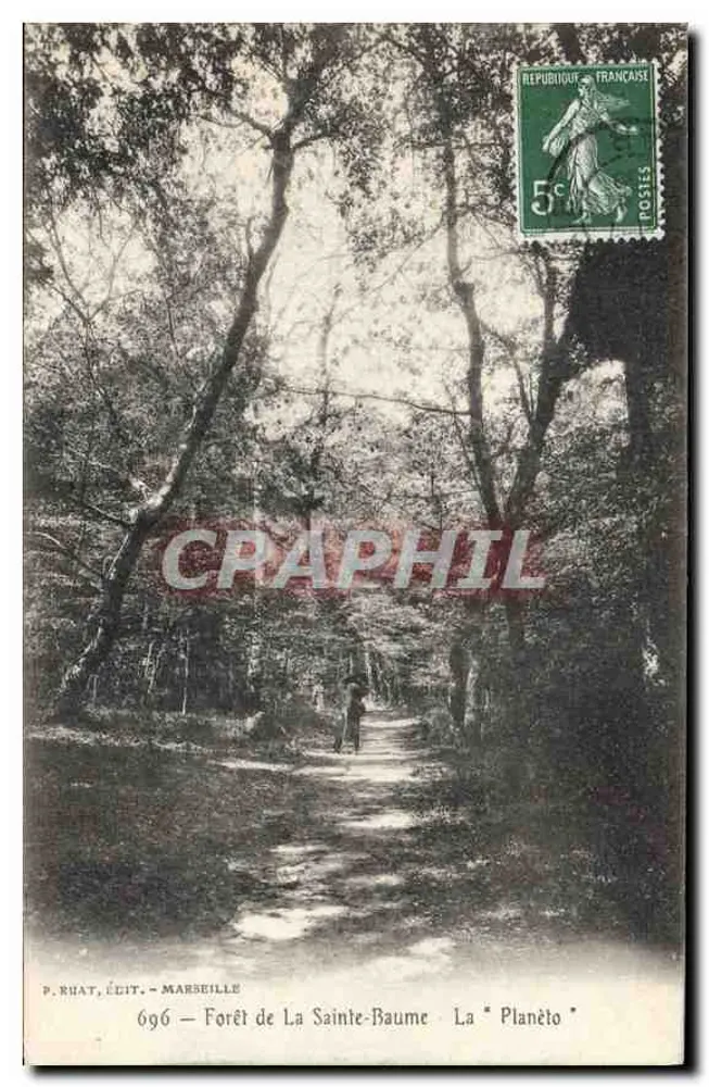 Floresta de La Sainte-Baume — A "Planète" — P. Ruat, Ed. - Marselha, n° 696 - Frente