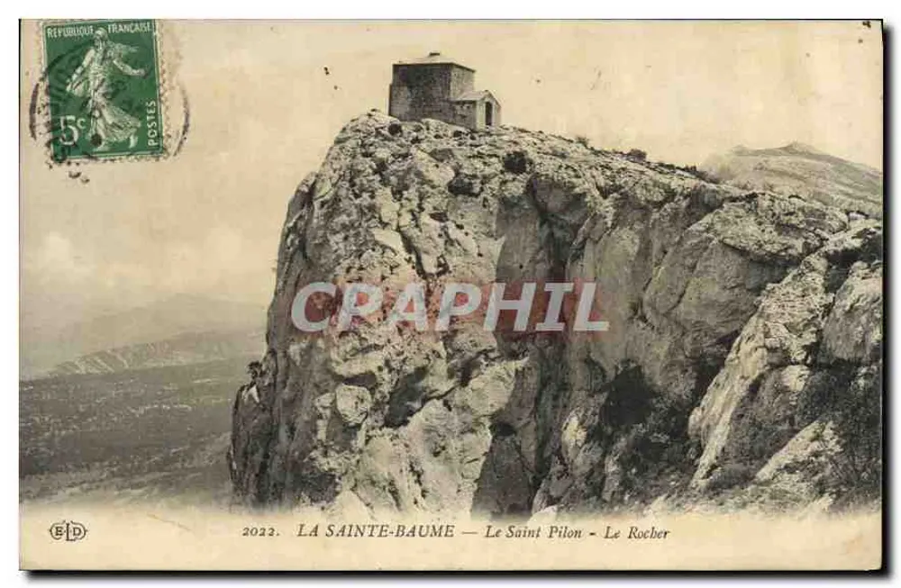 La Sainte-Baume — O Santo Pilon — O Rocher — Editor B.D. - Frente