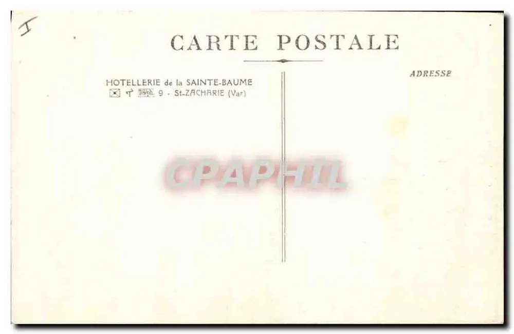 A Santa-Baume — Subida da Gruta — Hôtellerie de la Sainte-Baume, n°9 - Verso