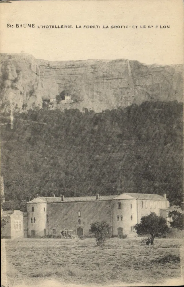 Sta. Baume — Ansicht des Hotels, der Forêt, der Höhle und des Saint-Pon — unbekannter Verleger - Vorderseite