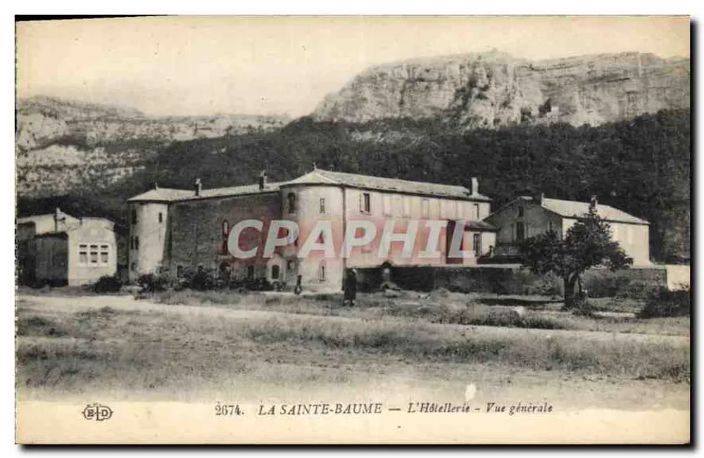 La Sainte-Baume — A Hospedaria — Visão geral — Editor BPD, n° 2674 - Frente