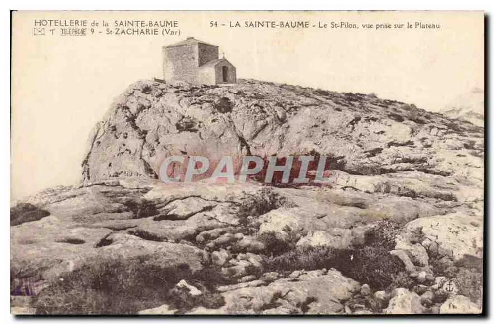 La Sainte-Baume — Le St-Pilon, Ansicht vom Plateau — HOTELLERIE de la SAINTE-BAUME, St-Zacharie (Var) - Vorderseite