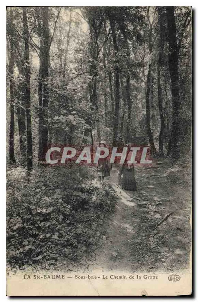 LA SIE-BAUME — Waldweg — Der Weg zur Höhle — Verlag G.D. - Vorderseite