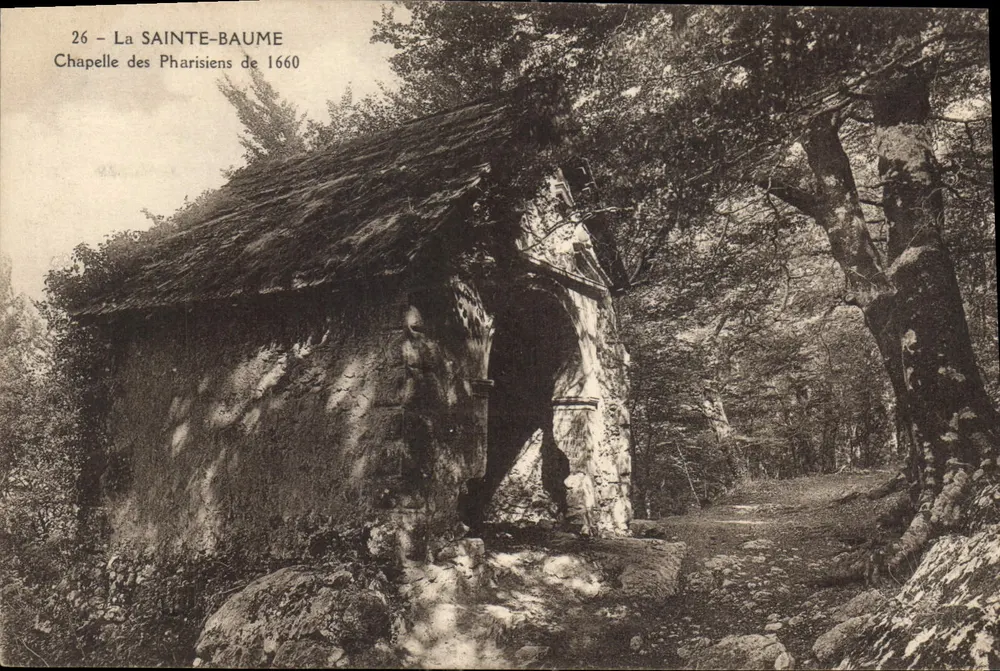 La Sainte-Baume — Kapelle der Pharisäer von 1660 — Verleger nicht sichtbar - Vorderseite