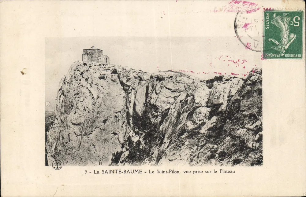 La Sainte-Baume - Le Saint-Pilon, Ansicht vom Plateau — anonymer Verleger, Nr. 9 - Vorderseite