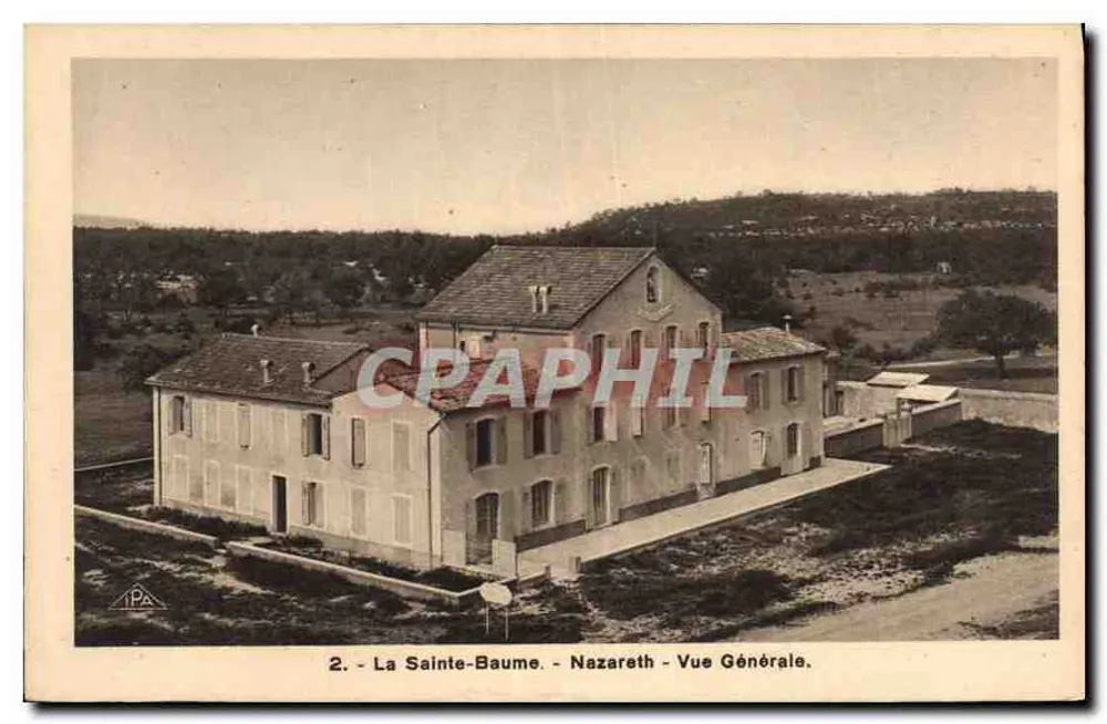 La Sainte-Baume - Nazareth - Vista Geral — n°2 - Frente