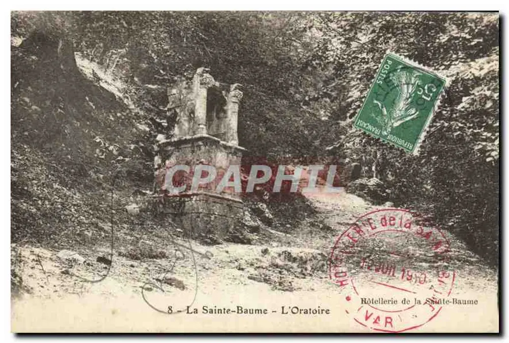 La Sainte-Baume – L'Oratoire — Rôtellerie de la Sainte-Baume, n°8 - Frente
