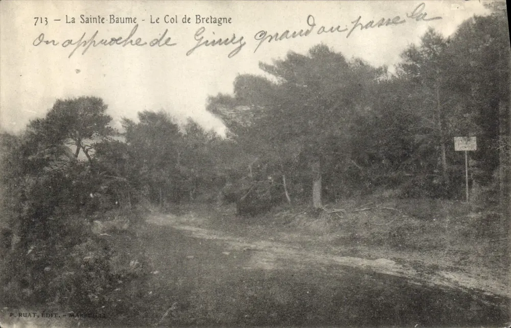 A Santa-Baume — O Col de Bretagne — P. Ruat, editor, Marselha - Frente