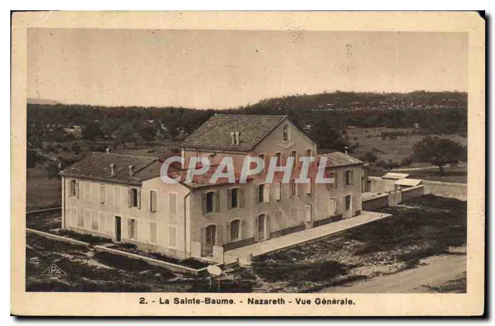 La Sainte-Baume - Nazareth - Vista Geral — n°2 - Frente
