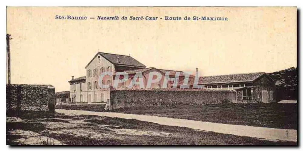 Ste-Baume — Nazareth des Heiligen Herzens — Route de St-Maximin - Vorderseite