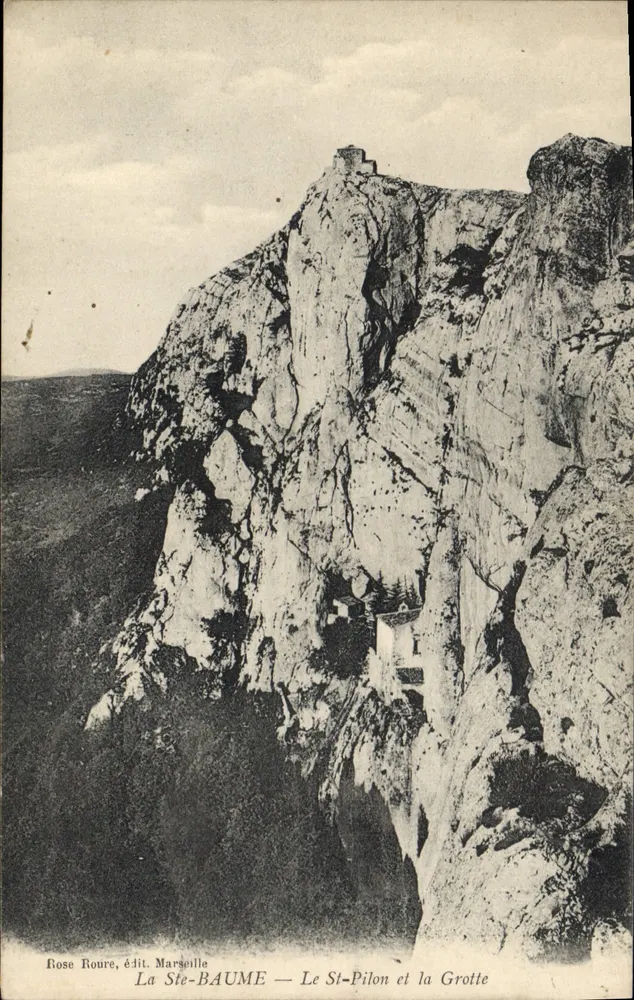 La Ste-BAUME — O St-Pilon e a Gruta — Rose Roure, editora Marseille - Frente