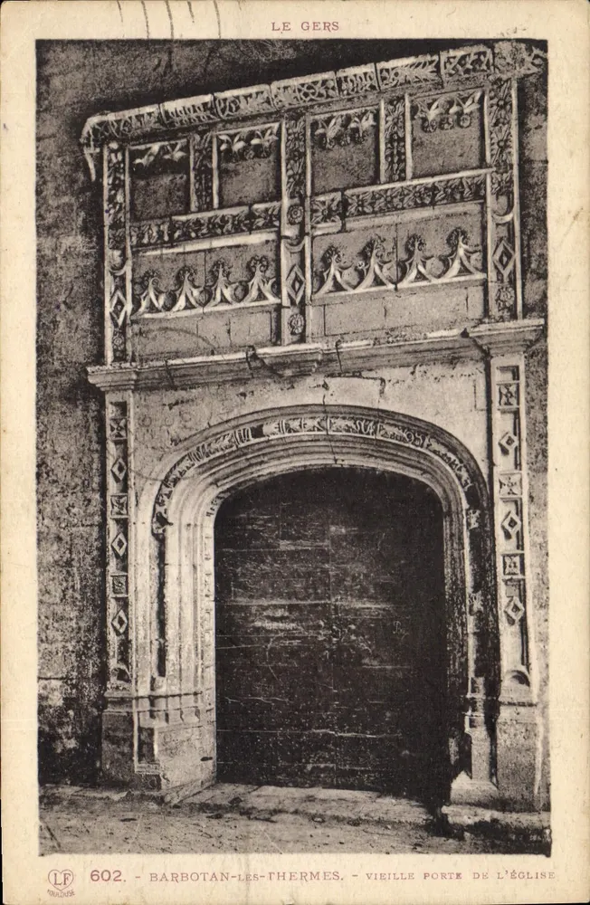 Barbotan-les-Thermes — Alte Pforte der Kirche — Phototypie Labat - Toulouse, n°602 - Vorderseite