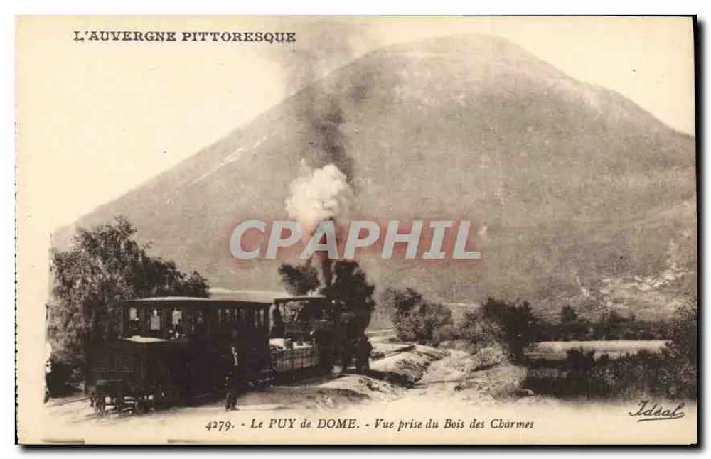 Le Puy de Dôme — Ansicht vom Bois des Charmes — Ideal, n° 4279 - Vorderseite