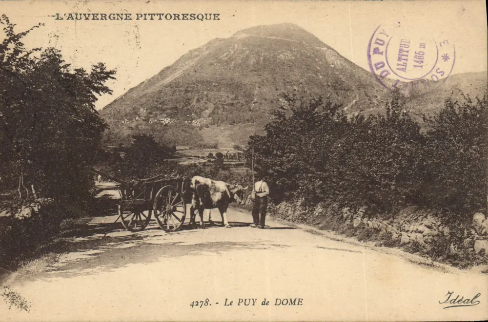 Le Puy de Dôme — A Auvergne pitoresca — Ideal, n° 4278 - Frente
