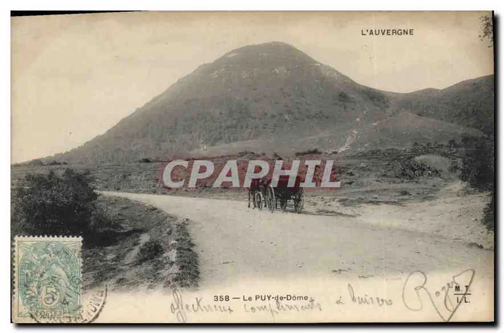 Le PUY-de-Dôme — L'Auvergne — editor M.T. I.L. n°358 - Frente