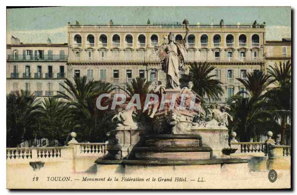 Toulon — Monument der Föderation und das Grand Hotel — LL - Vorderseite