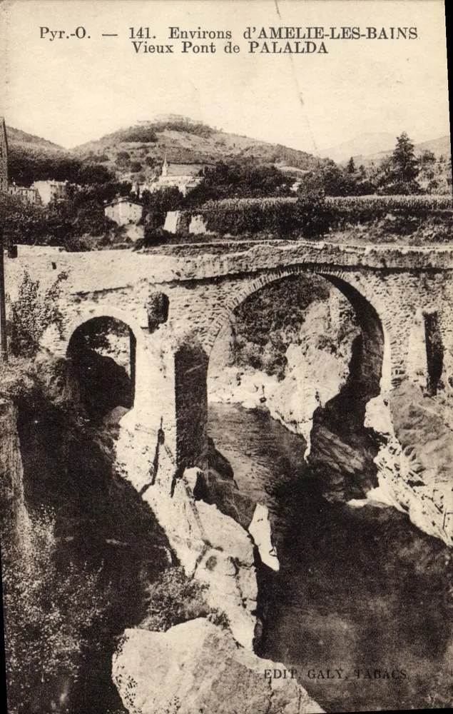 Alte Brücke von Palalda — Umgebung von Amélie-les-Bains — Edit Galy Tabacs n°141 - Vorderseite