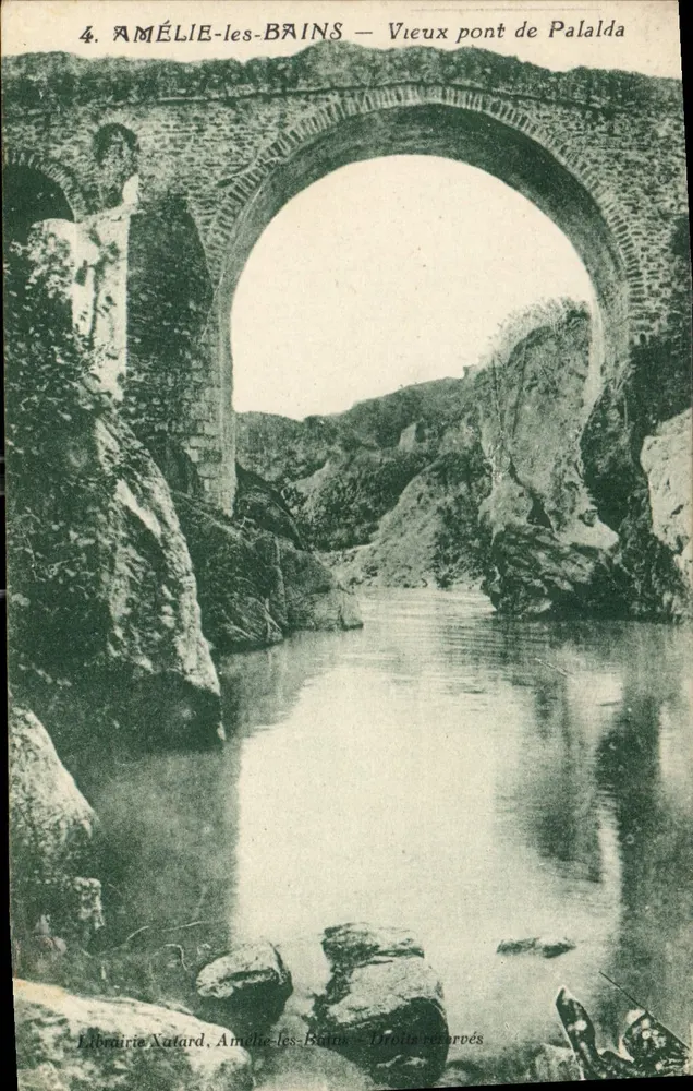 Amélie-les-Bains — Alter Steinbrücke von Palalda — Librairie Xatard, Amélie-les-Bains - Vorderseite