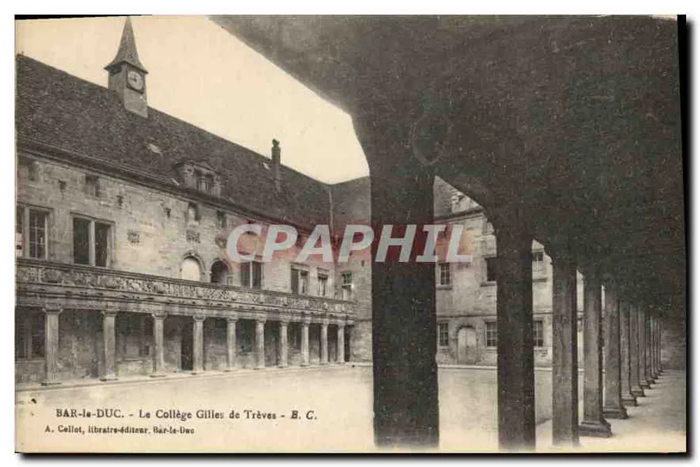 Bar-le-Duc — Das Kollegium Gilles de Trèves — A. Cellin, Buchhändler-Verleger, Bar-le-Duc - Vorderseite