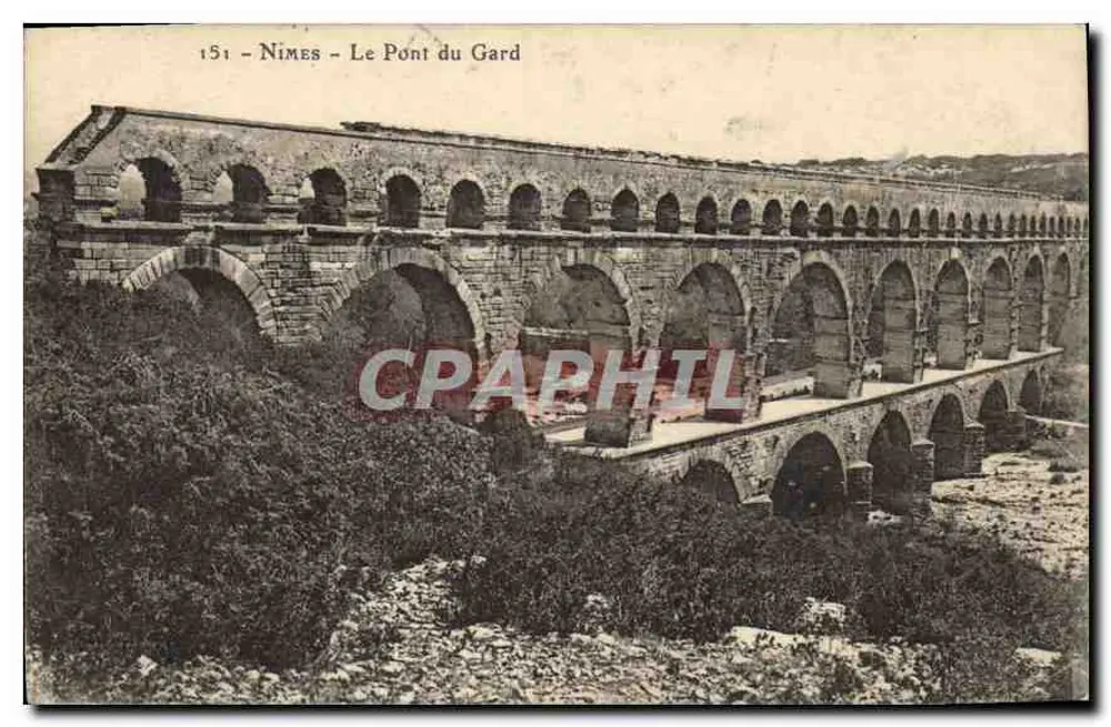 Nîmes - O Pont du Gard — Bilhete postal antigo n°151, editor não identificado - Frente