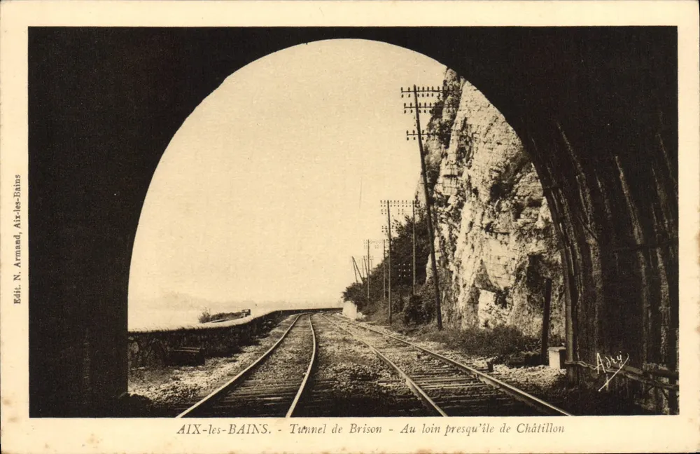 AIX-les-BAINS - Tunnel von Brison - In der Ferne Halbinsel Châtillon — N. Armand, Aix-les-Bains - Vorderseite