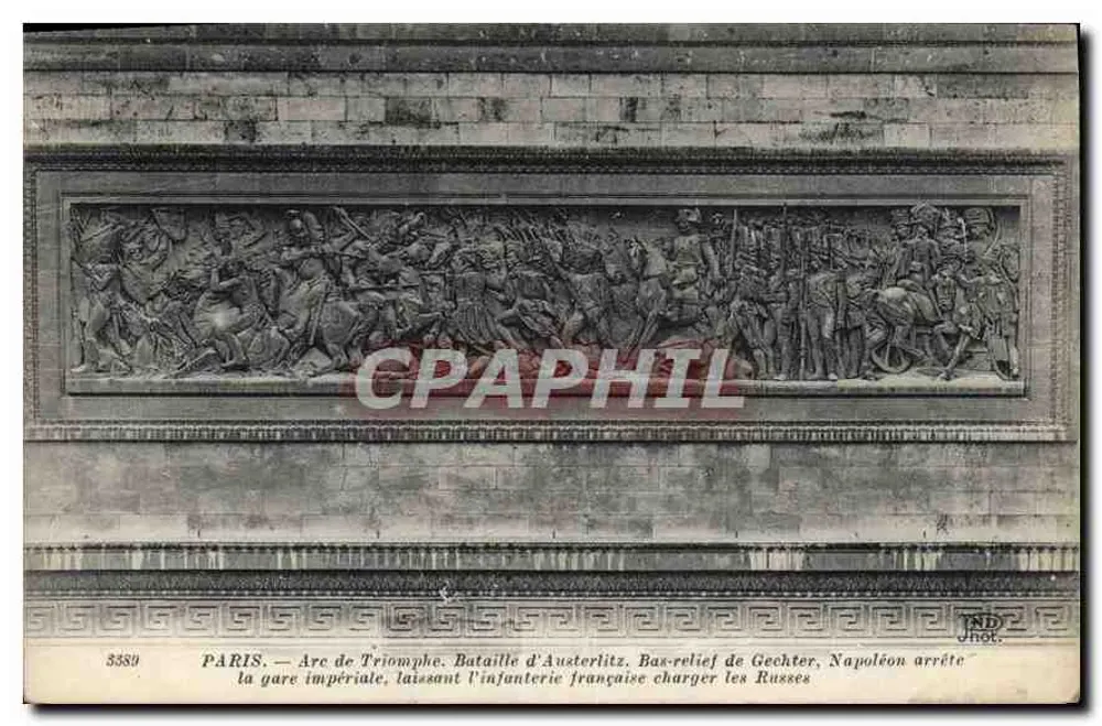PARIS — Arc de Triomphe. Schlacht von Austerlitz. Bas-relief von Gechter. Napoleon hält die Kaiserliche Garde an, um die französische Infanterie gegen die Russen anzugreifen - Vorderseite