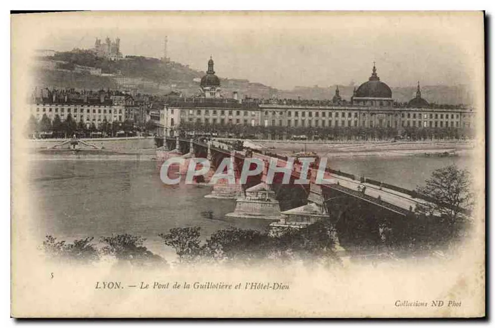LYON. — Die Guillotière-Brücke und das Hôtel-Dieu — Collections ND Phot - Vorderseite