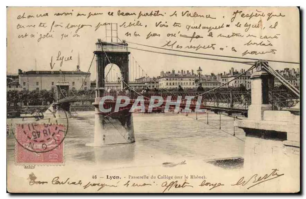 Lyon - Passerelle do Colégio (sobre o Ródano) — n°46 — editor não visível - Frente