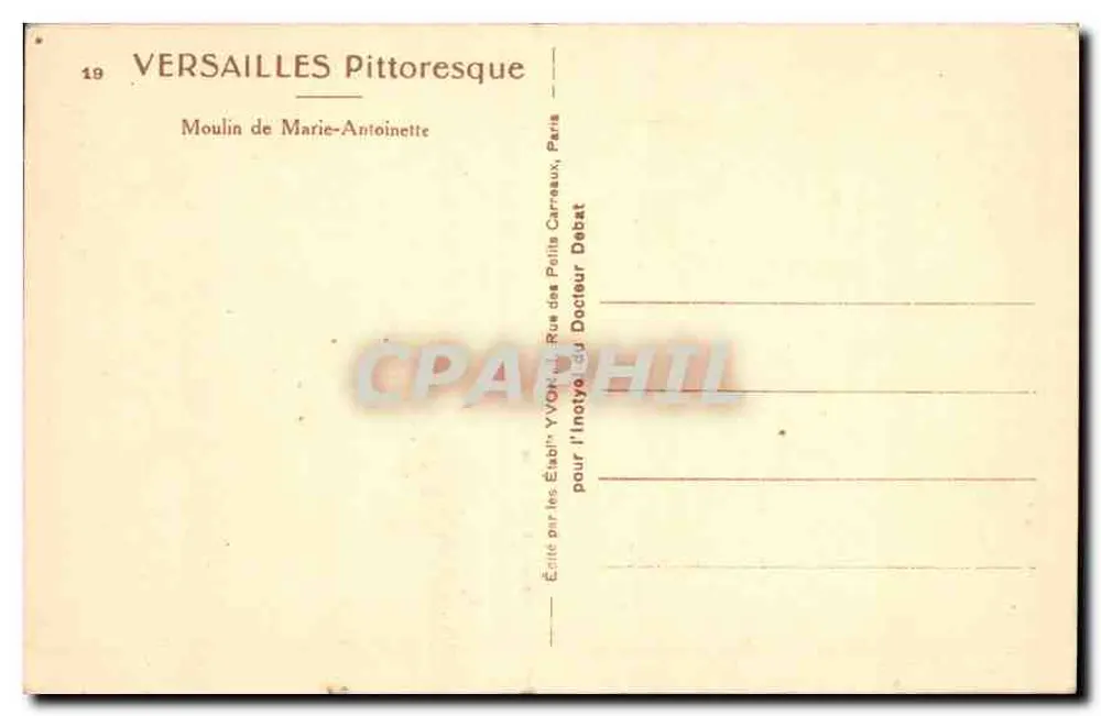 Mühle von Marie-Antoinette — Versailles — Verlag Yvon, Nr. 19 - Rückseite