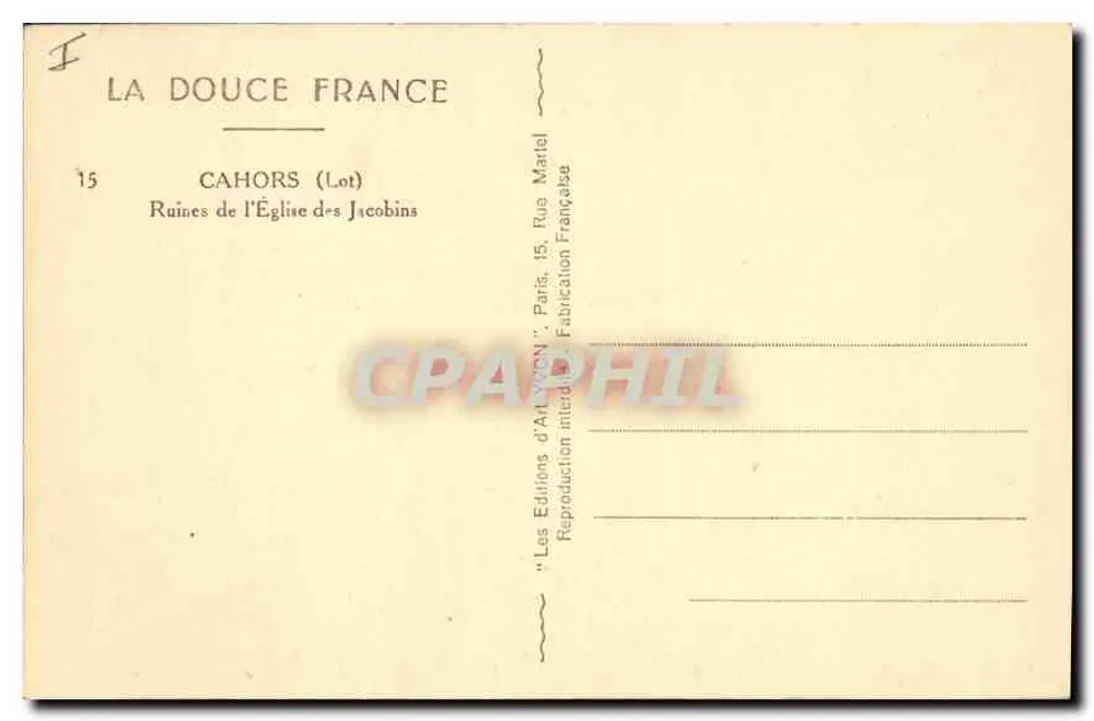 Cahors (Lot) — Ruines de l'Église des Jacobins — Éditions d'Art Yvon - Verso