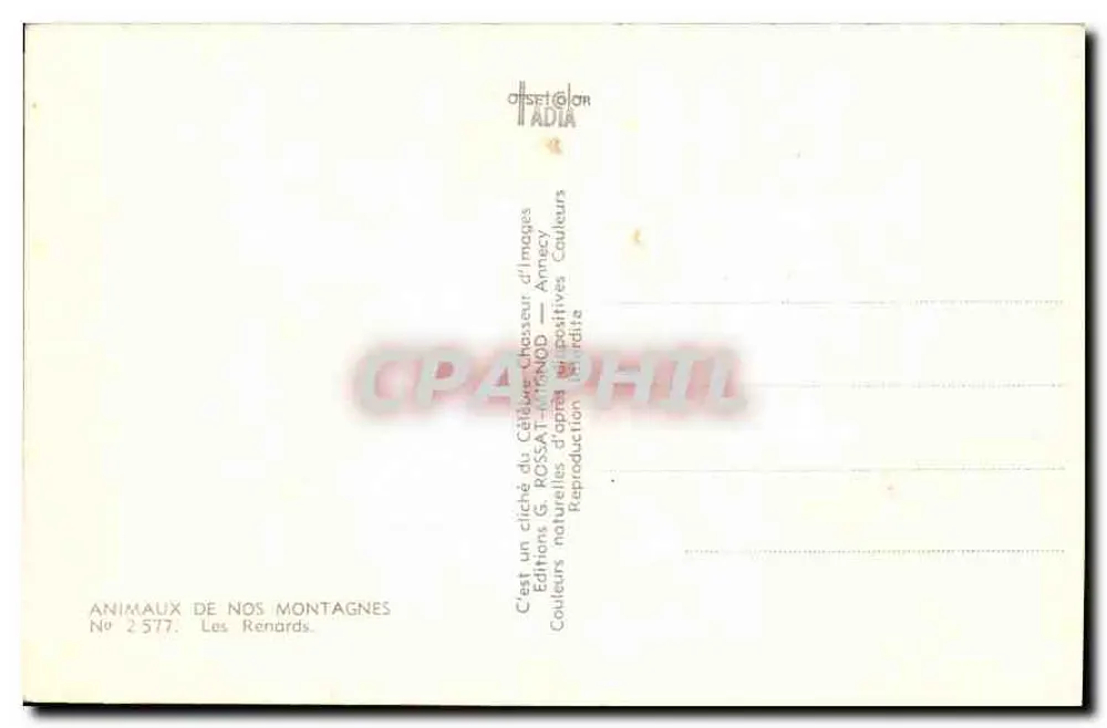 De Vossen — DIEREN UIT ONZE BERGEN — Uitgave G. ROSSAT — Annecy — N° 2 577 - Achterkant