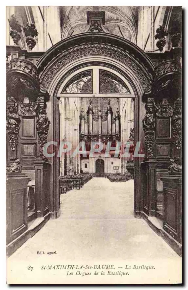 St-Maximin-la-Sta-Baume — Die Basilika. Die Orgeln der Basilika — Edit. Agnuel, n°87 - Vorderseite