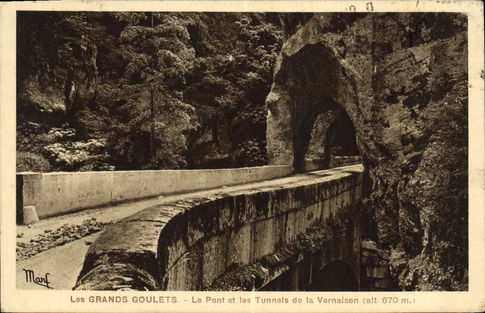 Die GRANDS GOULETS - Die Brücke und Tunnel von la Vernaison (Höhe 670 m.) — Marf - Vorderseite