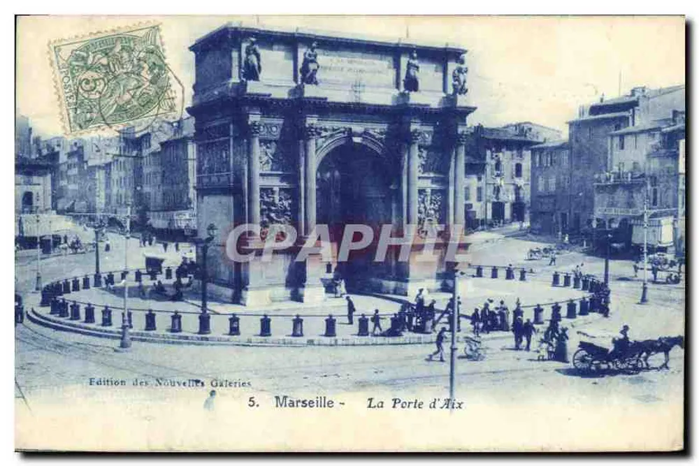 Marseille - A Porta de Aix — Edição das Novas Galerias, n°5 - Frente