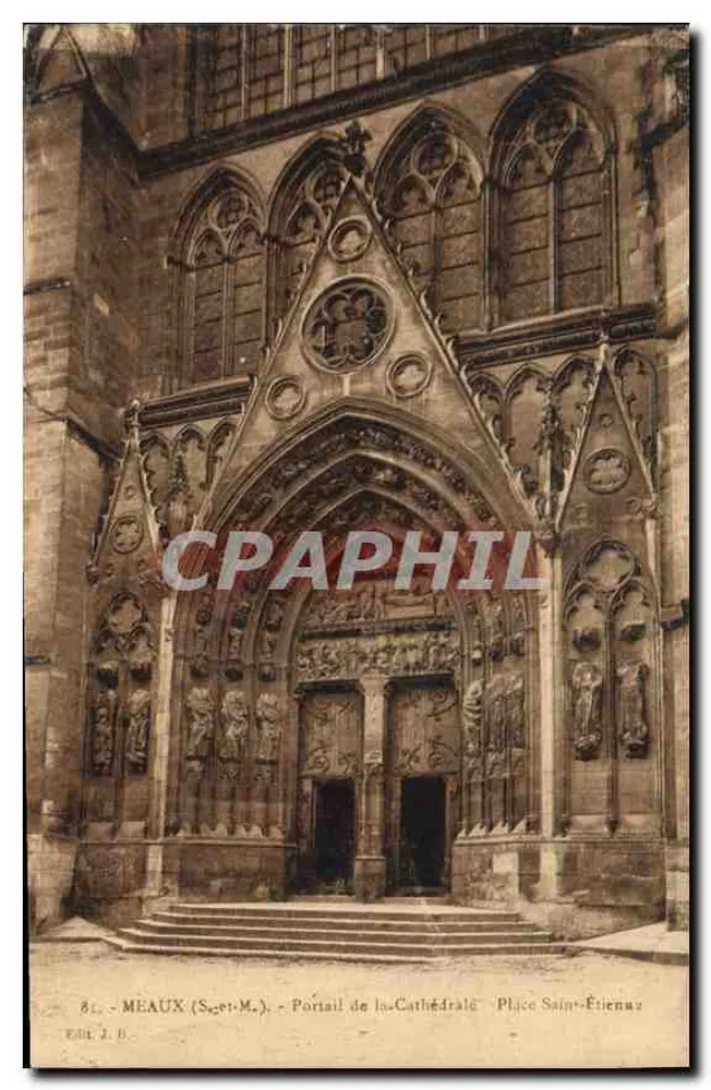 Meaux (Seine-et-Marne) — Portal der Kathedrale — Place Saint-Étienne — Verleger J. B. - Vorderseite