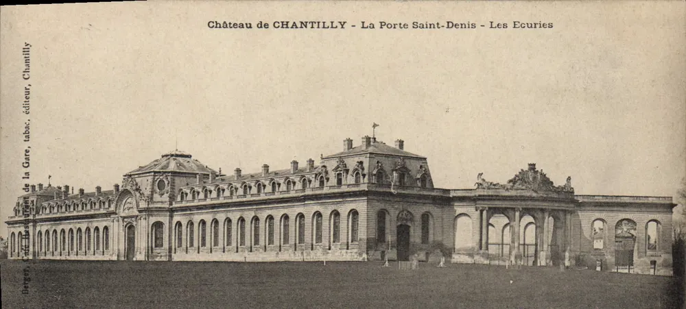 Schloss CHANTILLY — La Porte Saint-Denis — Les Ecuries — Berger, Verleger, Tabak, die Station - Vorderseite