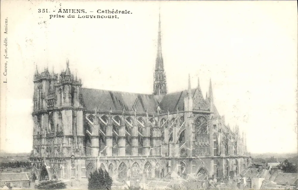 Amiens — Kathedrale — Ansicht von Louvencourt — L. Caron, Fotografie. Amiens, Nr. 351 - Vorderseite