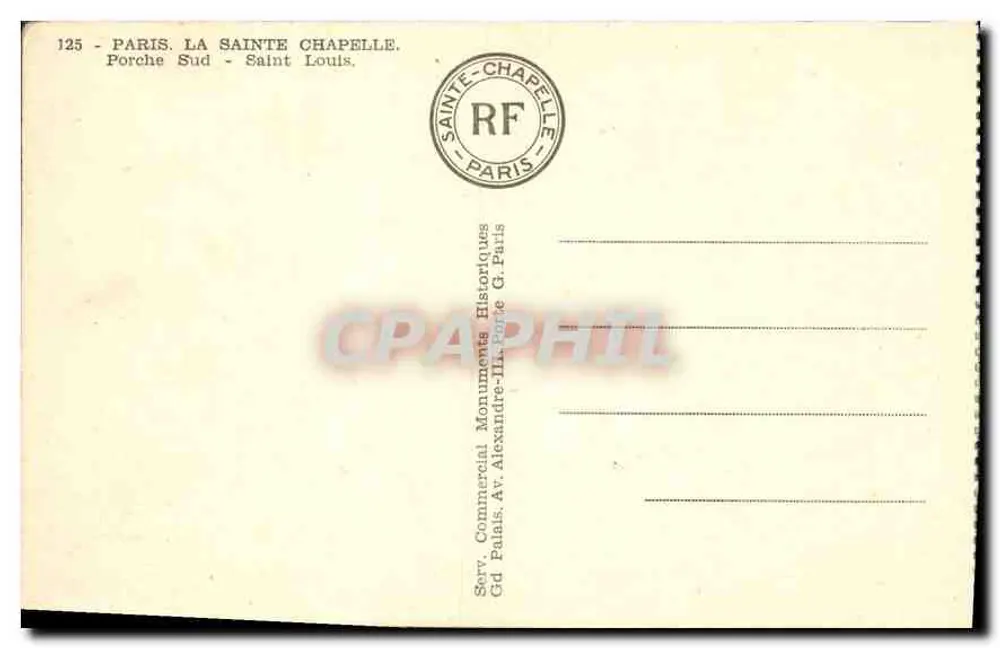 Paris. Die Sainte-Chapelle — Südportal — Saint Louis — Sory Commercial - Rückseite