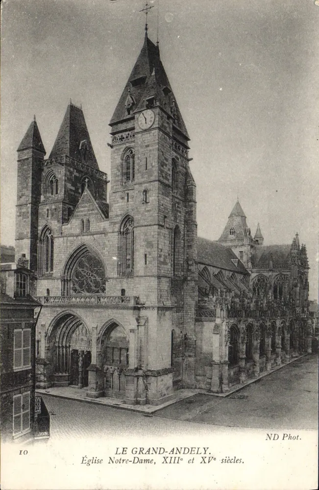 Le Grand-Andely — Kirche Notre-Dame, 13. und 15. Jahrhundert — ND Phot. - Vorderseite