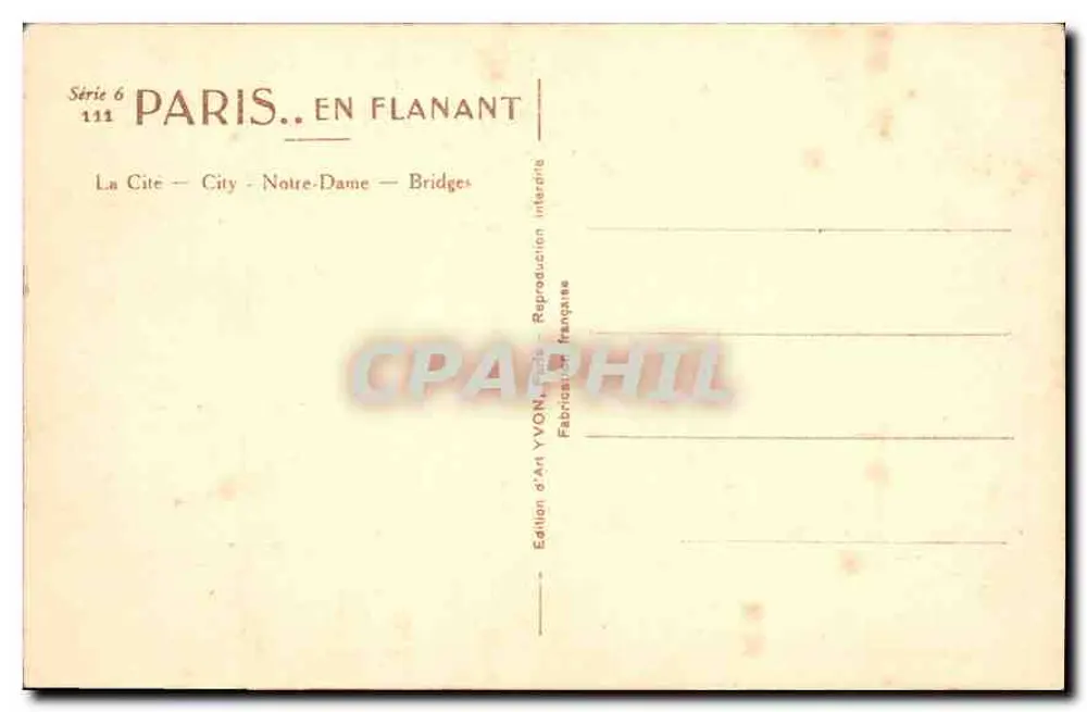 Paris — Die Stadt — Notre-Dame — Brücken — Edition d'Art YVON - Rückseite
