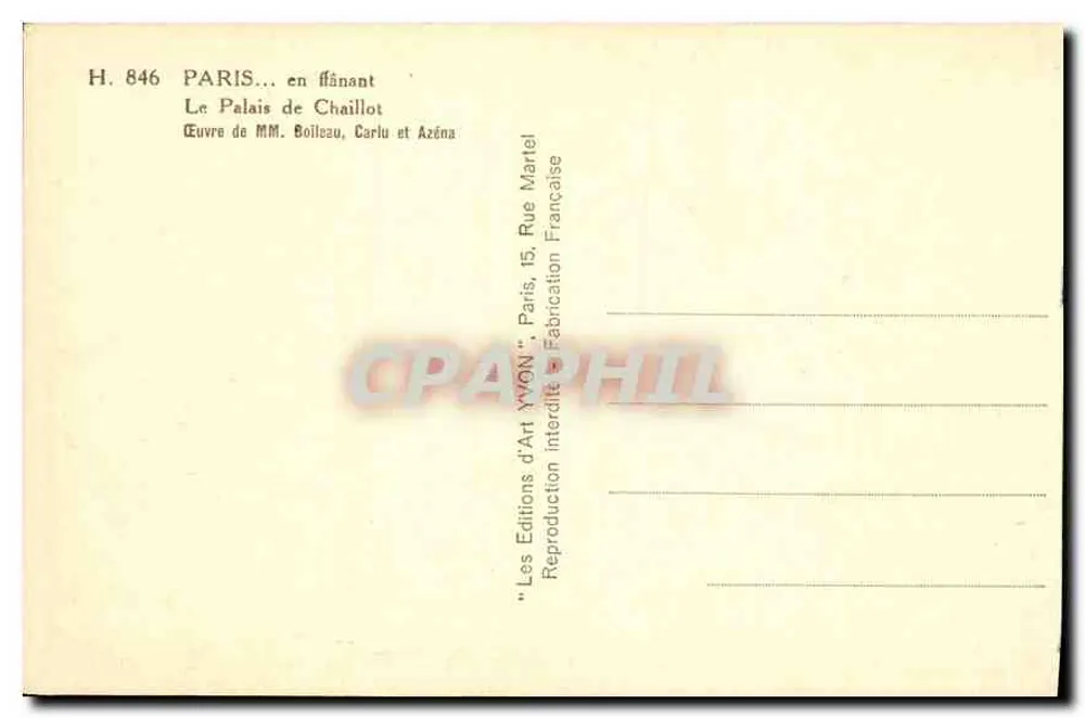 Paris... passeando — O Palácio de Chaillot — Obra de MM. Boileau, Carlu e Azéna — Éditions d'Art Yvonn, Paris - Verso
