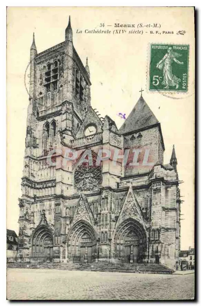Meaux (S.-et-M.) — Ansicht der Kathedrale (14. Jahrhundert) — B.F., Paris - Vorderseite