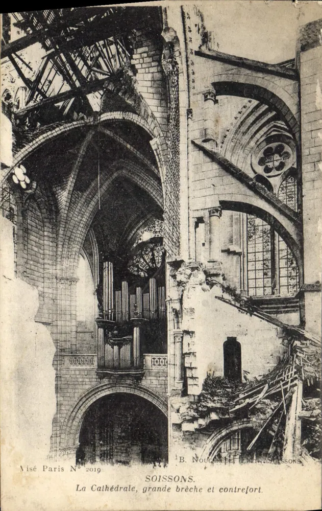 Soissons — Die Kathedrale, große Bruchstelle und Strebepfeiler — B. Nouguère et Cie, Soissons, N° 2019 - Vorderseite