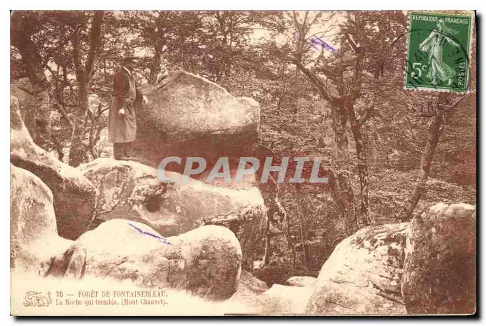 Wald von Fontainebleau — Die Zitternde Felsen (Mont Chauvet) — S. R. 75 - Vorderseite