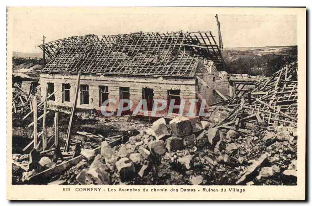 Corbeny - Die Fortschritte des Chemin des Dames - Ruinen des Dorfes - Vorderseite