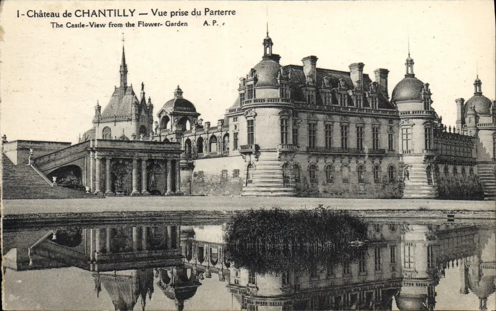 Schloss CHANTILLY — Ansicht vom Parterre — A.P. - Vorderseite
