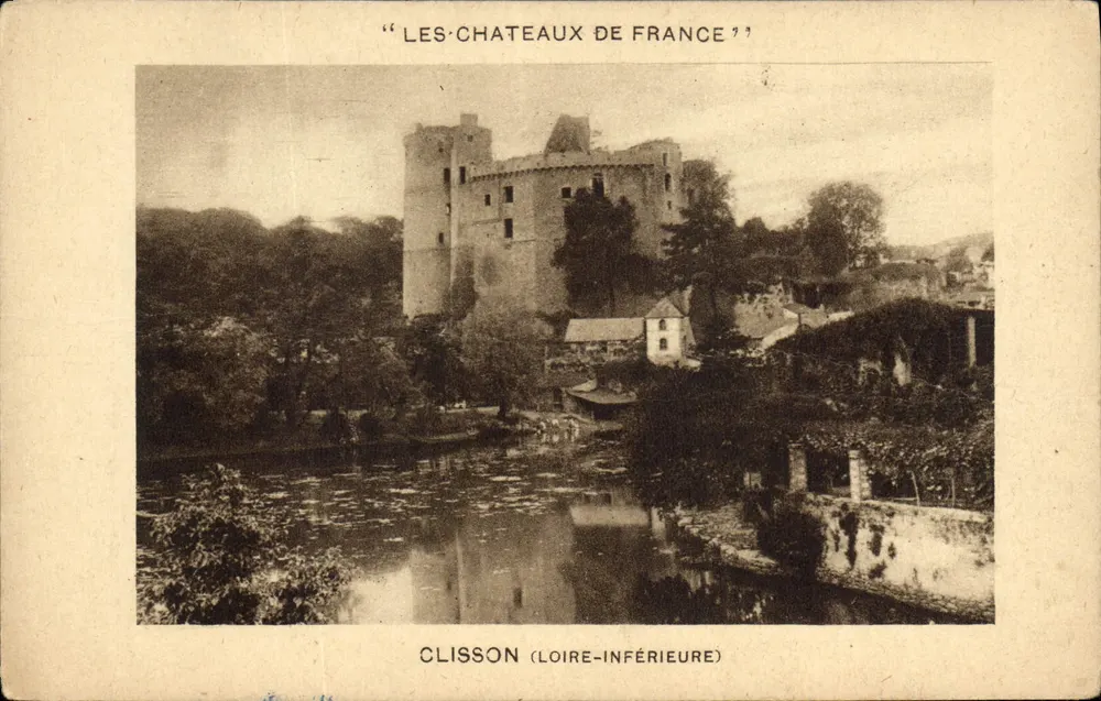 Schloss Clisson — Loire-Inférieure — "Les Châteaux de France" - Vorderseite